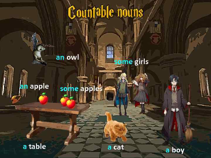 an owl an apple a table some girls some apples a cat a boy