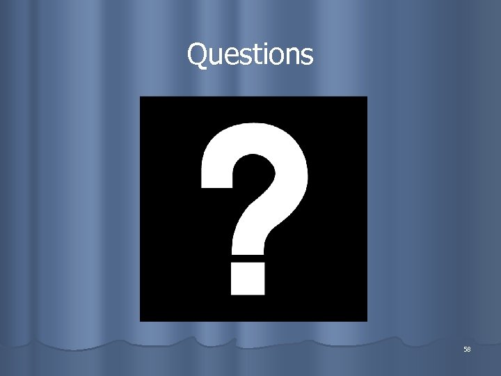 Questions 58 