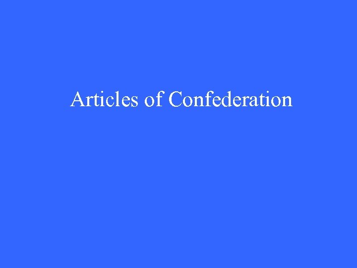 Articles of Confederation 