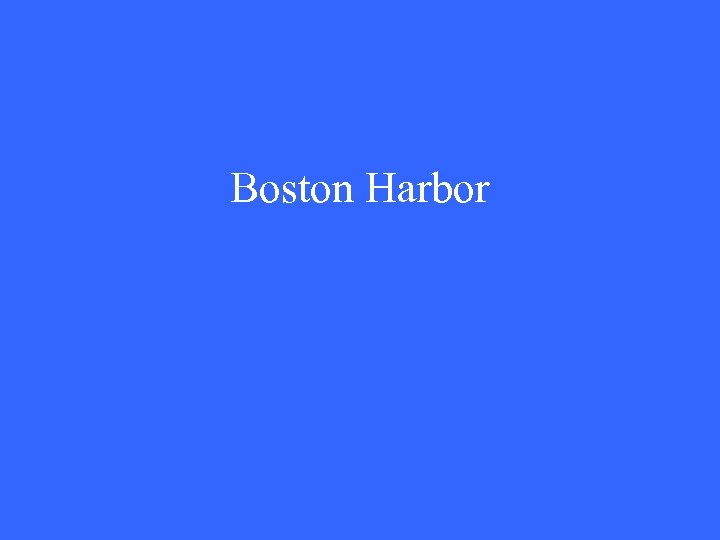 Boston Harbor 