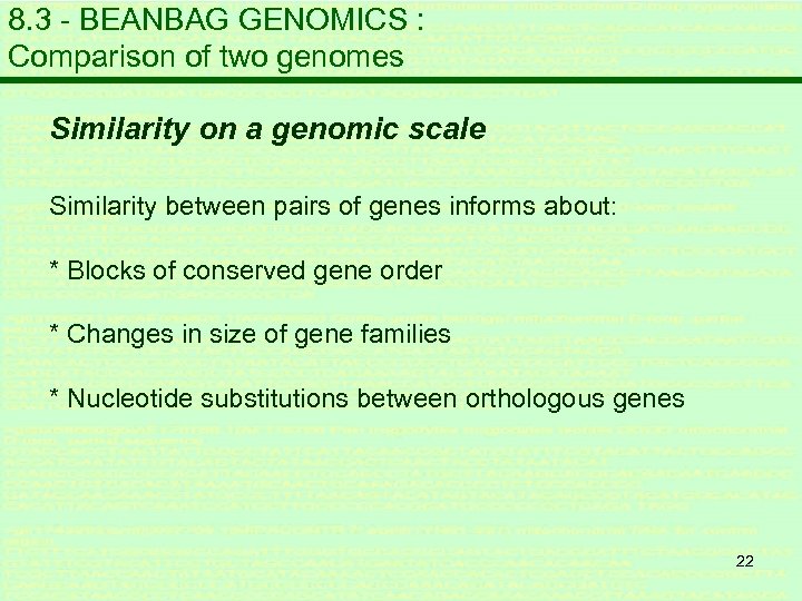 8. 3 - BEANBAG GENOMICS : Comparison of two genomes Similarity on a genomic