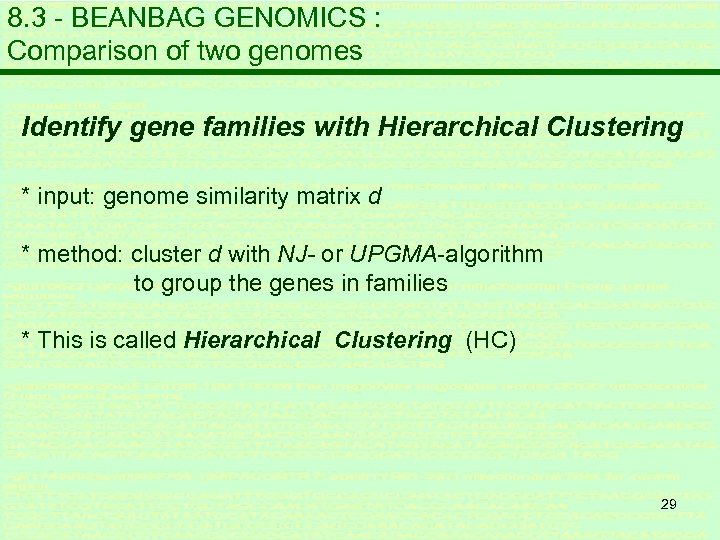 8. 3 - BEANBAG GENOMICS : Comparison of two genomes Identify gene families with