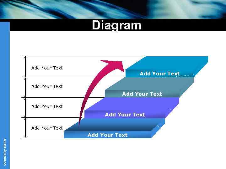 Diagram Add Your Text Add Your Text company name Add Your Text 