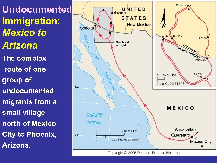 Undocumented Immigration: Mexico to Arizona The complex route of one group of undocumented migrants