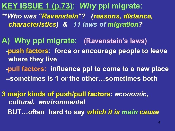 KEY ISSUE 1 (p. 73): Why ppl migrate: **Who was 