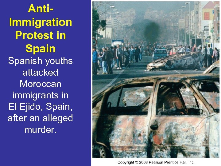 Anti. Immigration Protest in Spanish youths attacked Moroccan immigrants in El Ejido, Spain, after