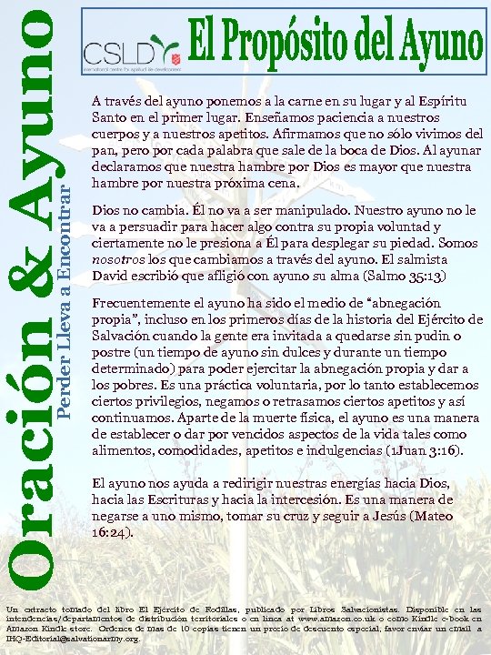 Perder Lleva a Encontrar A través del ayuno ponemos a la carne en su