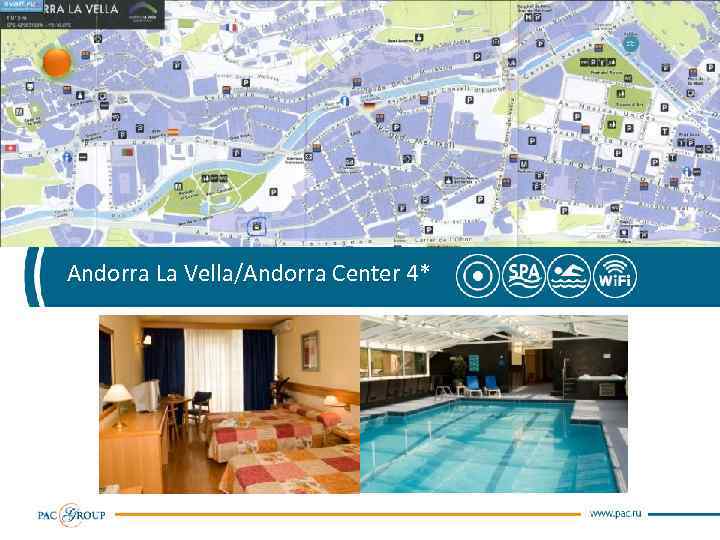 Andorra La Vella/Andorra Center 4* 