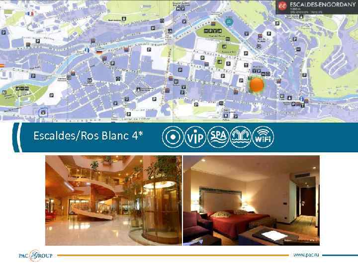 Escaldes/Ros Blanc 4* 