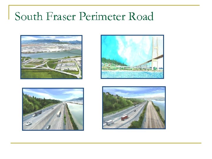 South Fraser Perimeter Road 