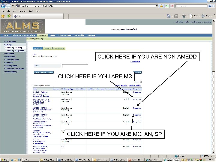 CLICK HERE IF YOU ARE NON-AMEDD CLICK HERE IF YOU ARE MS CLICK HERE