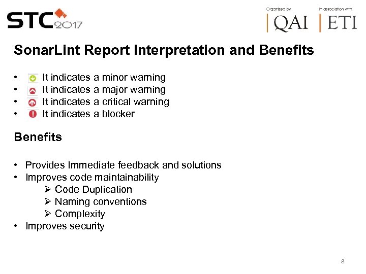 Sonar. Lint Report Interpretation and Benefits • • It indicates a minor warning It