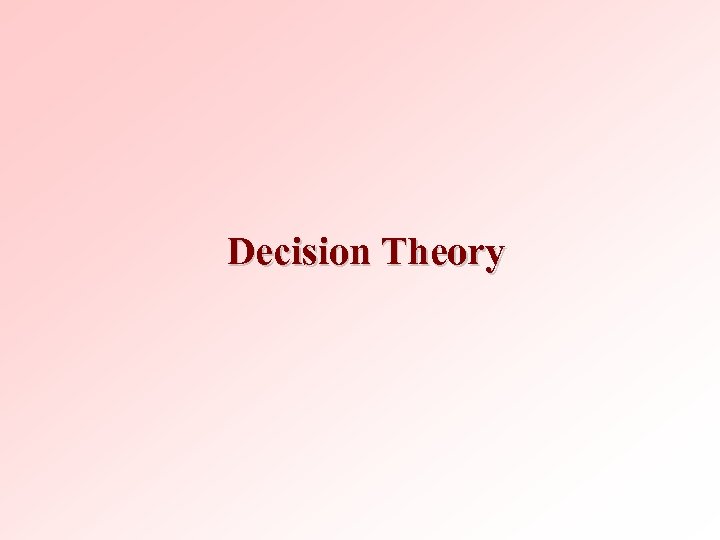 Decision Theory 