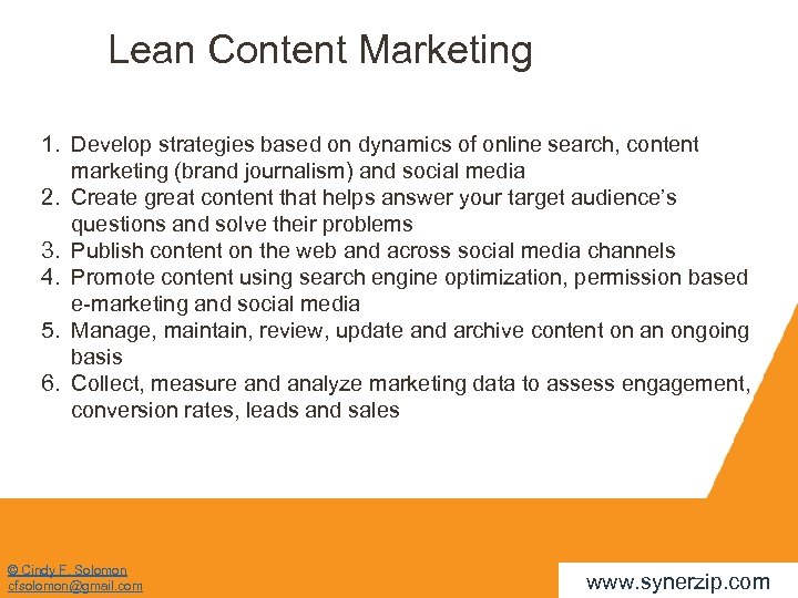 Lean Content Marketing 1. Develop strategies based on dynamics of online search, content marketing