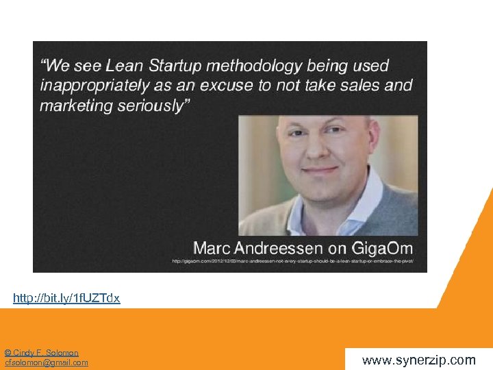 http: //bit. ly/1 f. UZTdx © Cindy F. Solomon cfsolomon@gmail. com www. synerzip. com