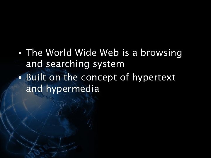 The Internet Overview An Introduction To