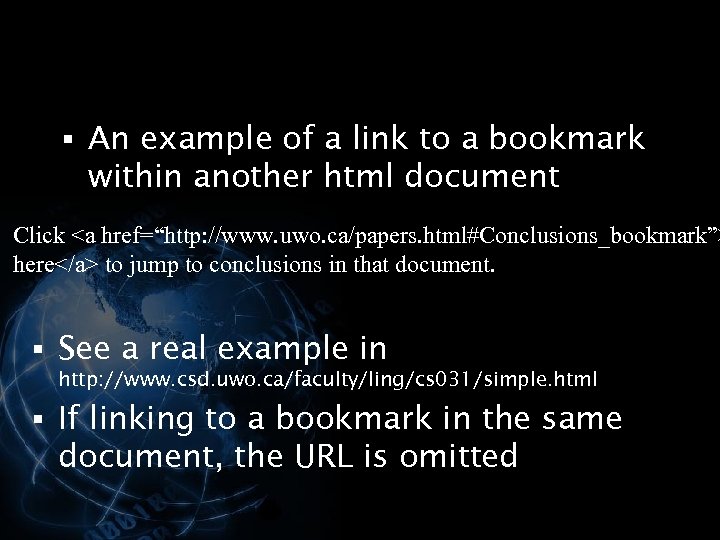 § An example of a link to a bookmark within another html document Click