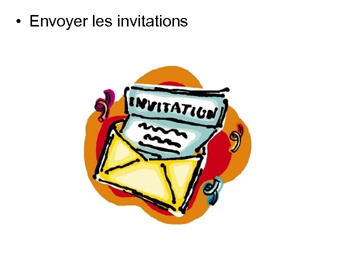  • Envoyer les invitations 