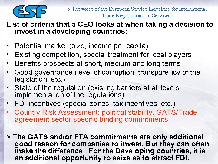  « The voice of the European Service Industries for International Trade Negotiations in