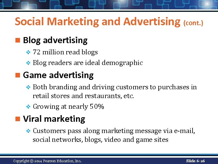 Social Marketing and Advertising (cont. ) n Blog advertising v 72 million read blogs