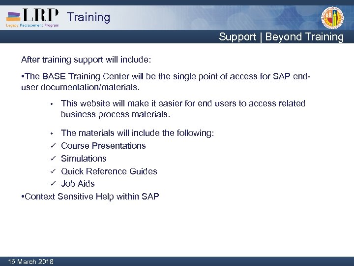 Training Support | Beyond Training After training support will include: • The BASE Training