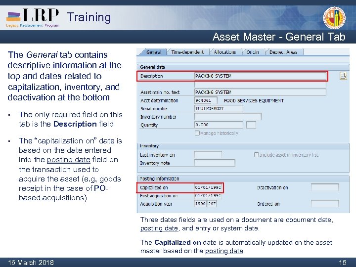 Training Asset Master - General Tab The General tab contains descriptive information at the