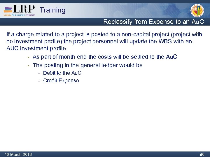 Training Reclassify from Expense to an Au. C If a charge related to a