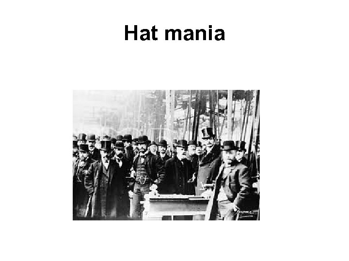 Hat mania 