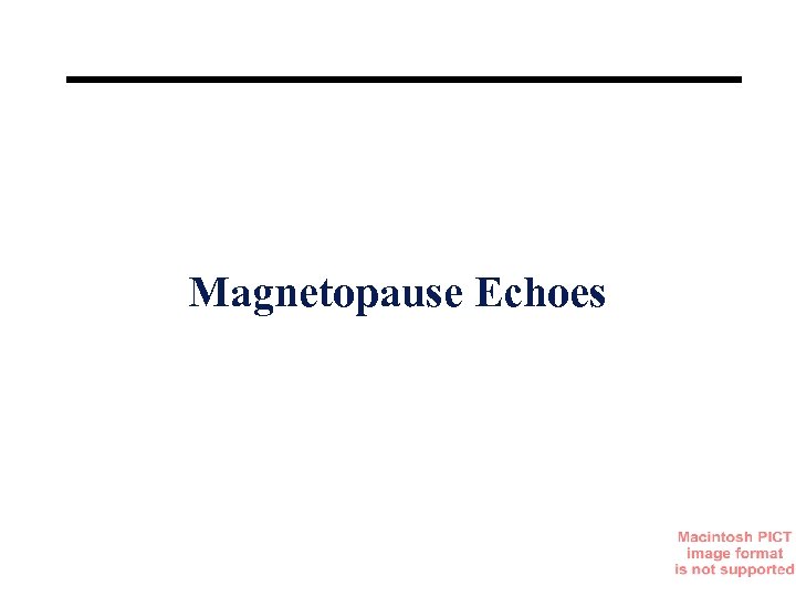 Magnetopause Echoes 