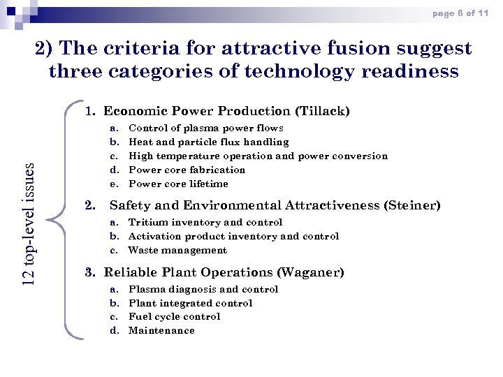 page 6 of 11 2) The criteria for attractive fusion suggest three categories of