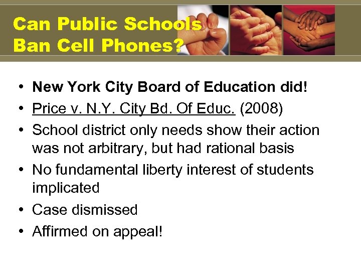 Can Public Schools Ban Cell Phones? • New York City Board of Education did!