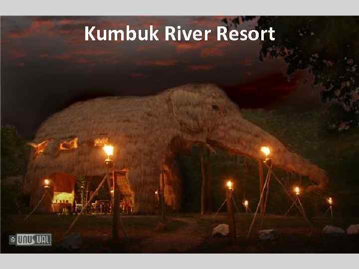 Kumbuk River Resort 