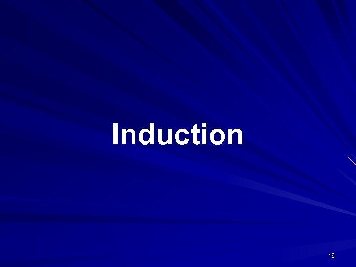 Induction 16 