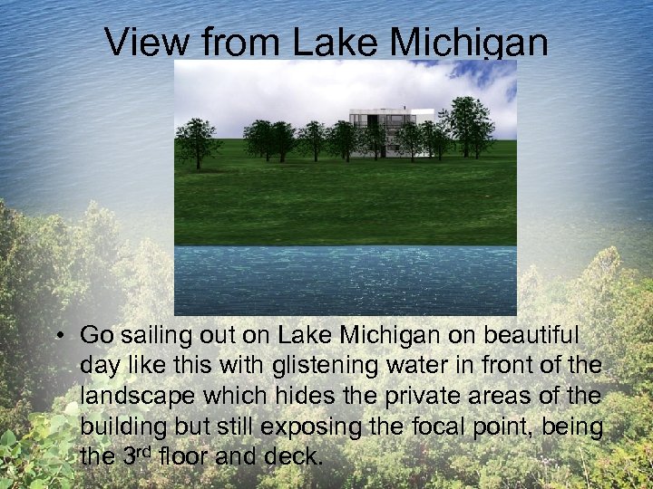 View from Lake Michigan • Go sailing out on Lake Michigan on beautiful day