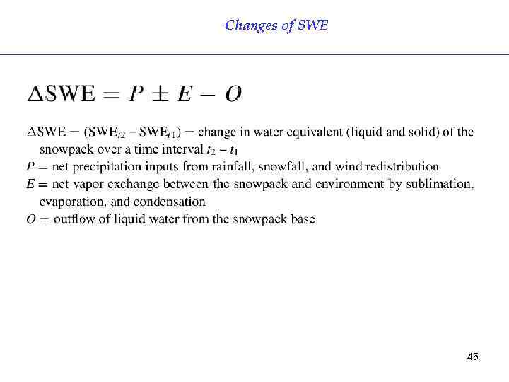 Changes of SWE 45 