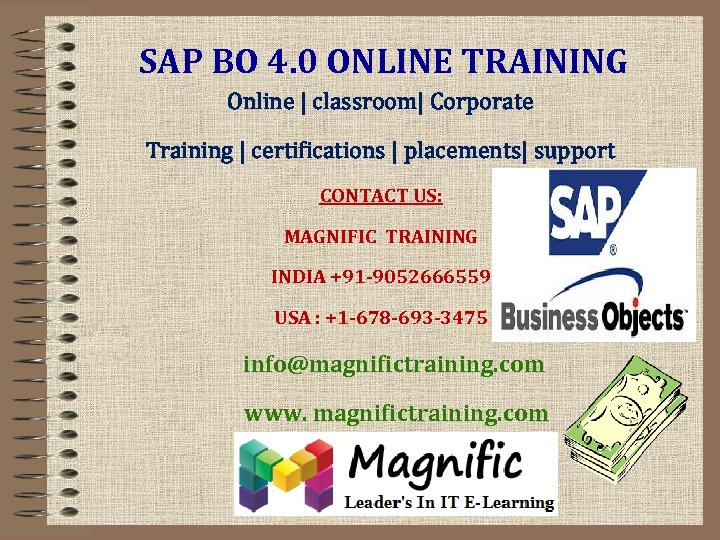 SAP BO 4. 0 ONLINE TRAINING Online | classroom| Corporate Training | certifications |
