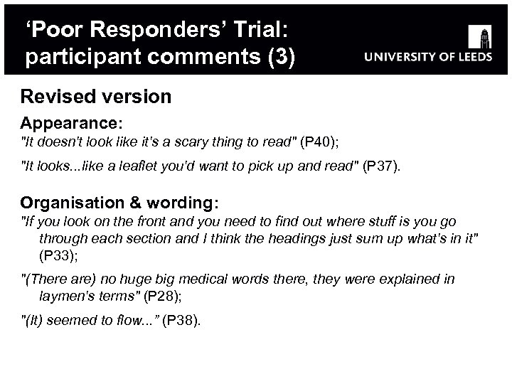 ‘Poor Responders’ Trial: participant comments (3) Revised version Appearance: 