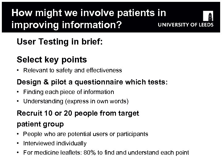 How might we involve patients in improving information? User Testing in brief: Select key