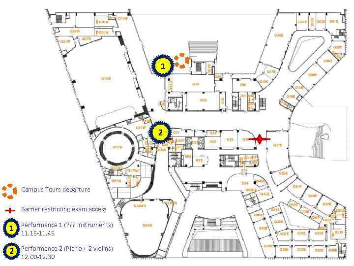 1 2 Campus Tours departure Barrier restricting exam access 1 Performance 1 (? ?