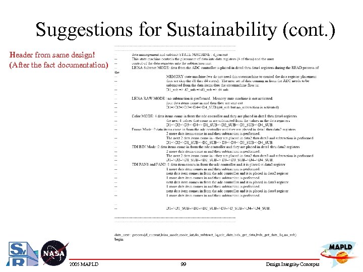 Suggestions for Sustainability (cont. ) Header from same design! (After the fact documentation) 2005