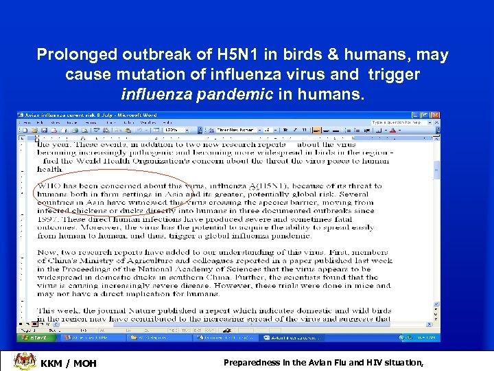 Prolonged outbreak of H 5 N 1 in birds & humans, may cause mutation