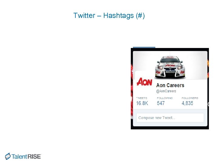 Twitter – Hashtags (#) 