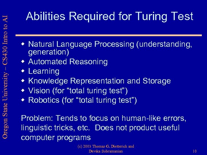 Oregon State University – CS 430 Intro to AI Abilities Required for Turing Test