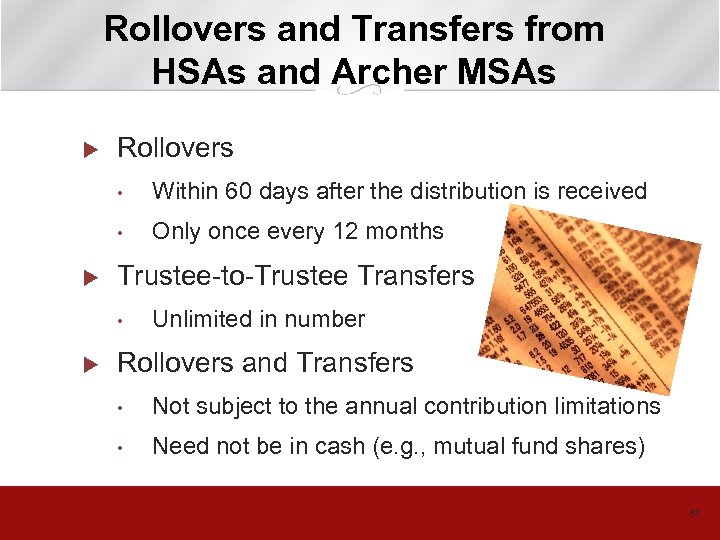 Rollovers and Transfers from HSAs and Archer MSAs u Rollovers • • u Within
