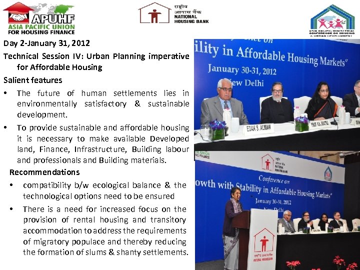 Day 2 -January 31, 2012 Technical Session IV: Urban Planning imperative for Affordable Housing