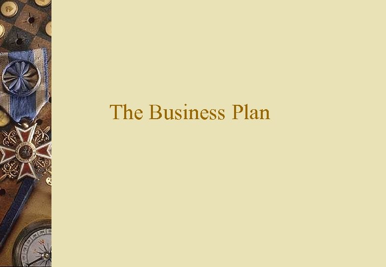 The Business Plan 