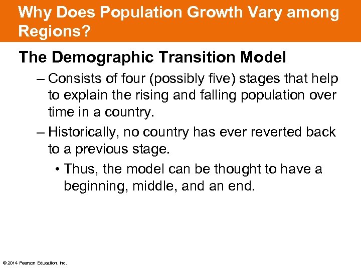 Why Does Population Growth Vary among Regions? The Demographic Transition Model – Consists of