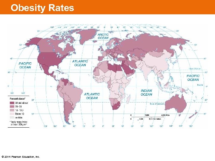 Obesity Rates © 2014 Pearson Education, Inc. 