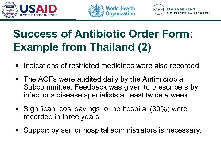 Success of Antibiotic Order Form: Example from Thailand (2) § Indications of restricted medicines
