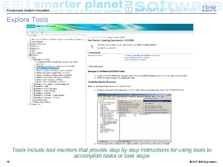 Product and System Innovation Explore Tools include tool mentors that provide step by step